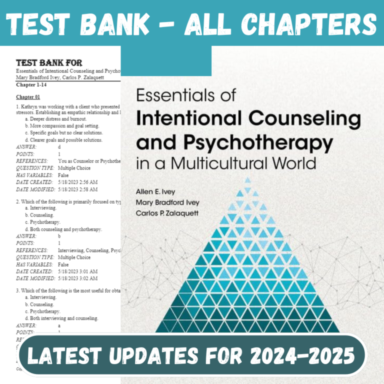 Test Bank For Essentials of Intentional Counseling and Psychotherapy in a Mu