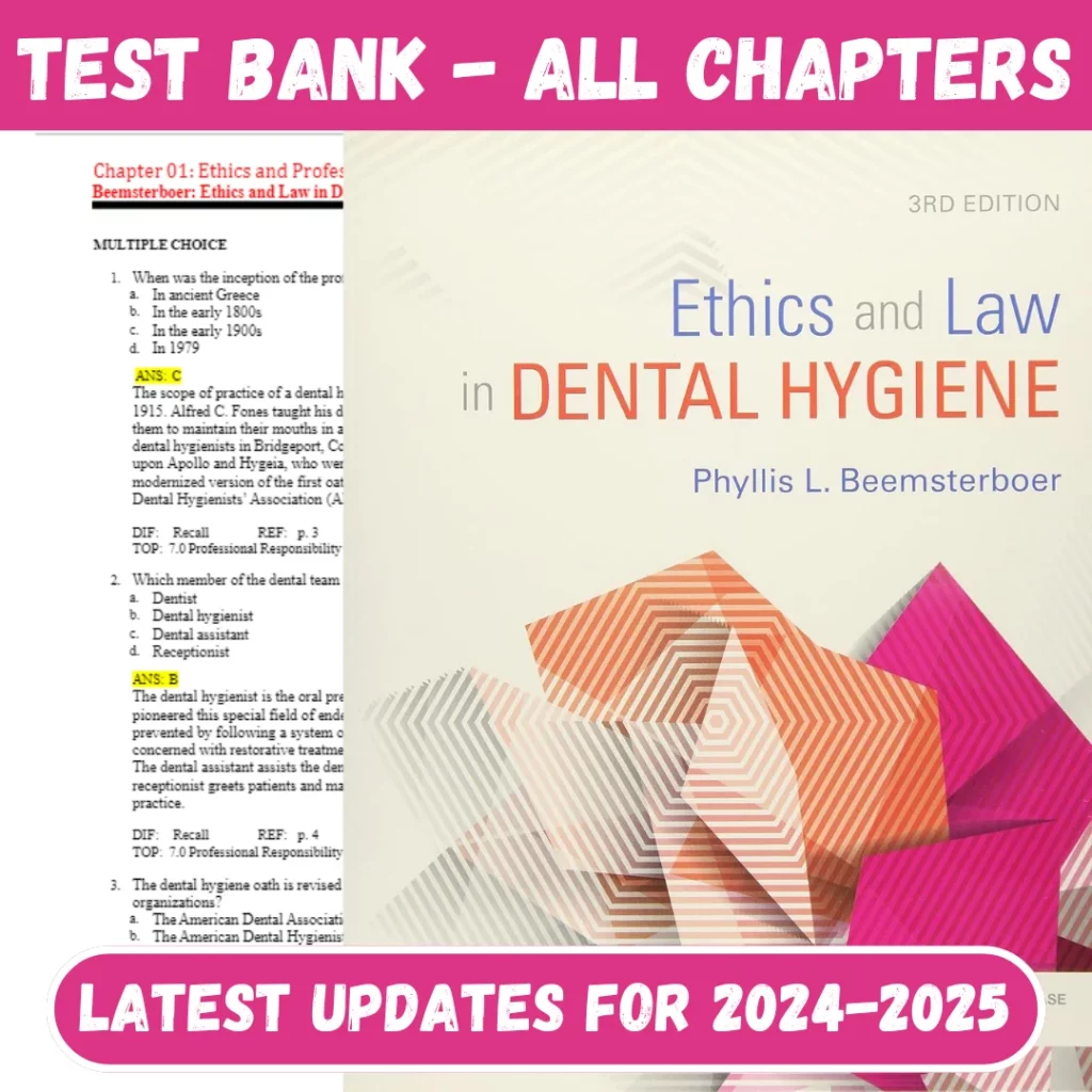 Test Bank For Ethics and Law in Dental Hygiene 3rd Edition by Phyllis L. Beemsterboer