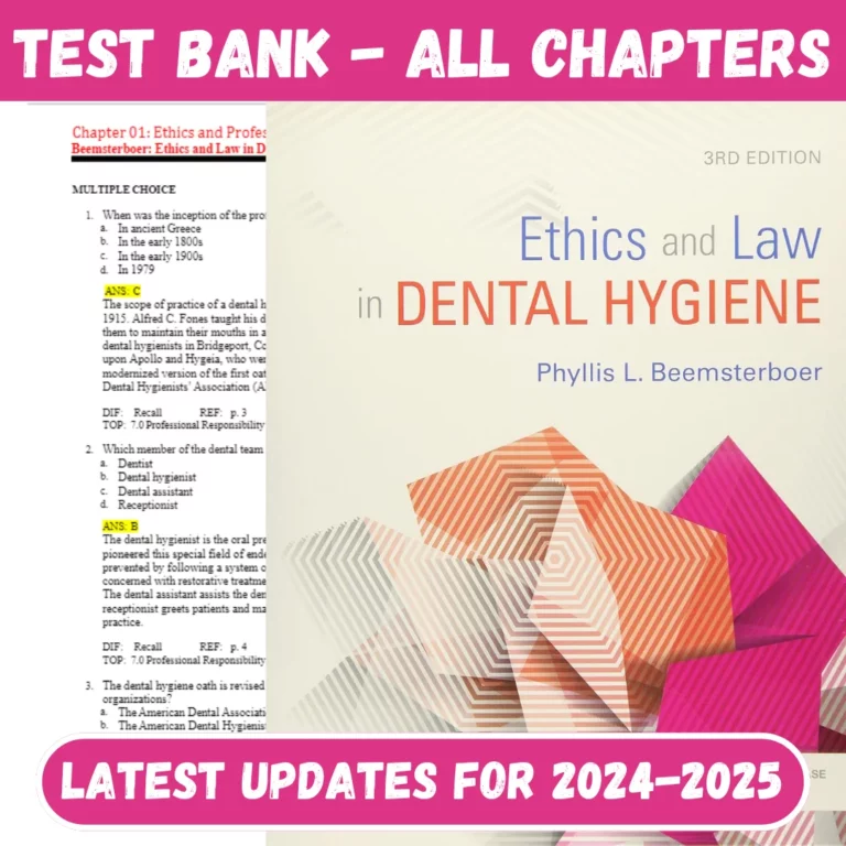 Test Bank For Ethics and Law in Dental Hygiene 3rd Edition by Phyllis L. Beemsterboer