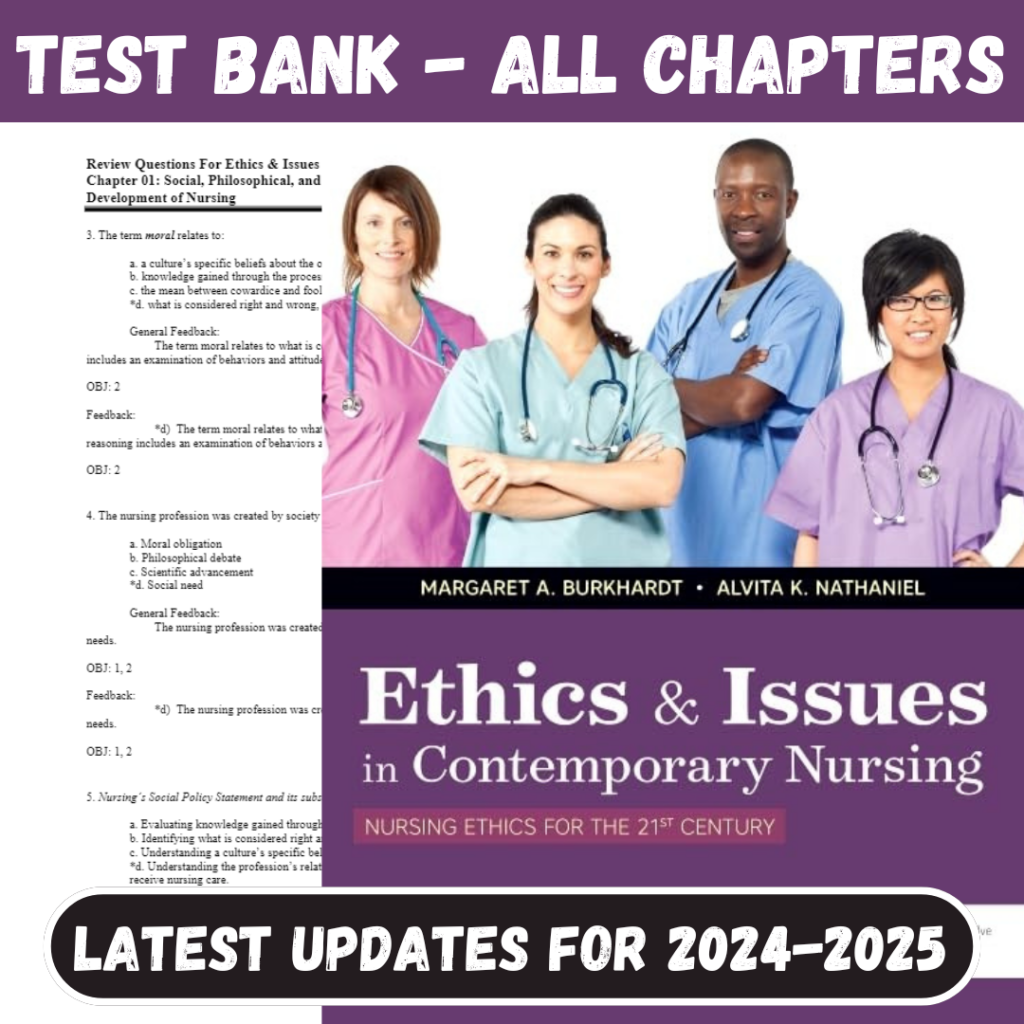 Test Bank For Evolve resources for Ethics & Issues In Contemporary Nursing, 1st - 2021 All Chapters In