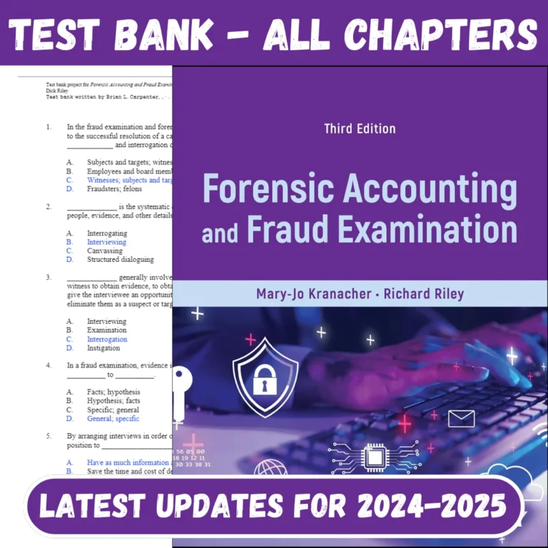 Test Bank For Forensic Accounting and Fraud Examination 3rd Edition By Mary-Jo Kranacher