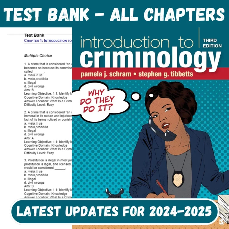 Test Bank For Introduction to Criminology, Why Do They Do It 3rd Edition By Pamela, Stephen Tibbetts