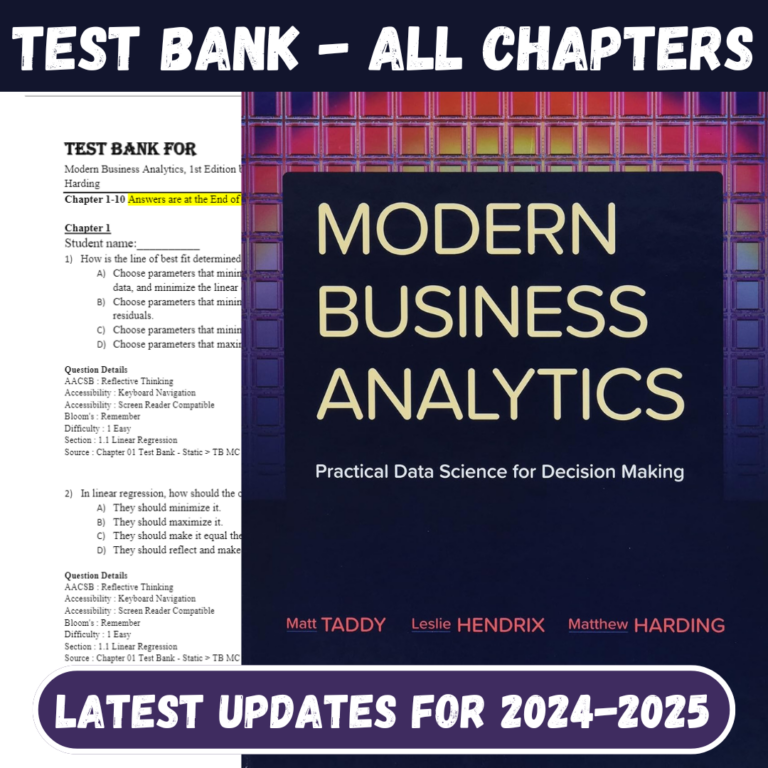 Test Bank For Modern Business Analytics, 1st Edition by Matt Taddy and Leslie Hendrix and Matthew Harding All Chapters In