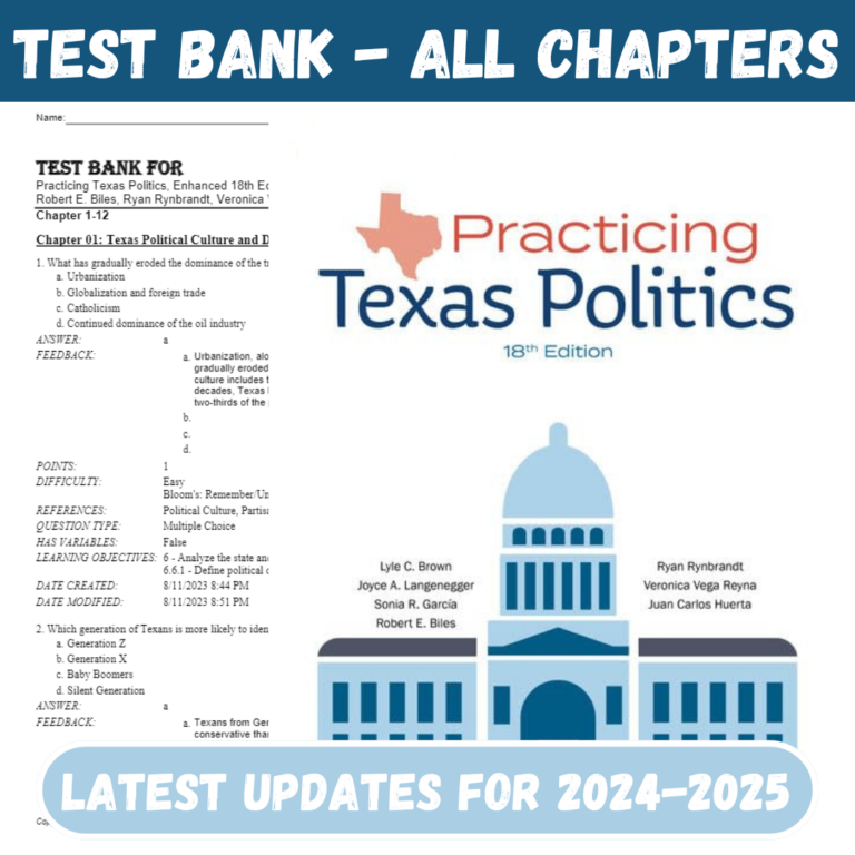 Test Bank For Practicing Texas Politics, Enhanced 18th Edition by Lyle Brown, Joyce A. Langenegger, Sonia