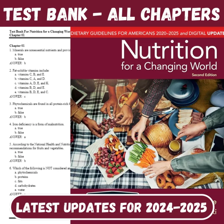 Test Bank For Scientific American Nutrition for a Changing World Dietary Guidelines for Americans & Digit