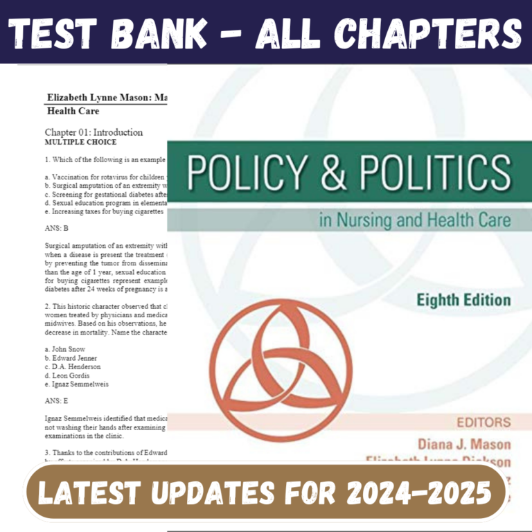 Test Bank For mason policy politics in nursing and health care 8th edition by Eliz