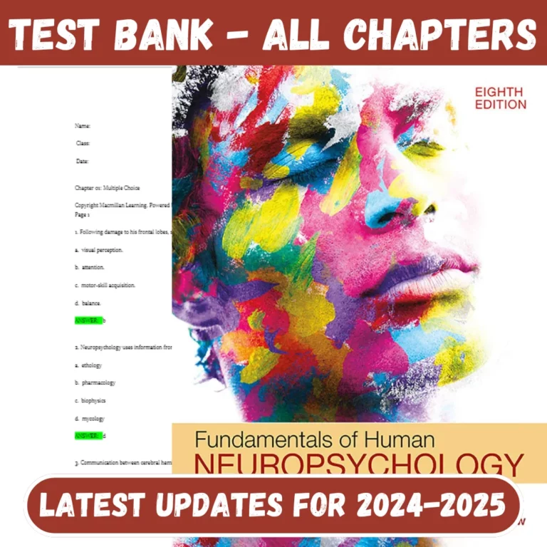 Test Bank Fundamentals of Human Neuropsychology 8th Edition By Bryan Kolb, Ian Whishaw