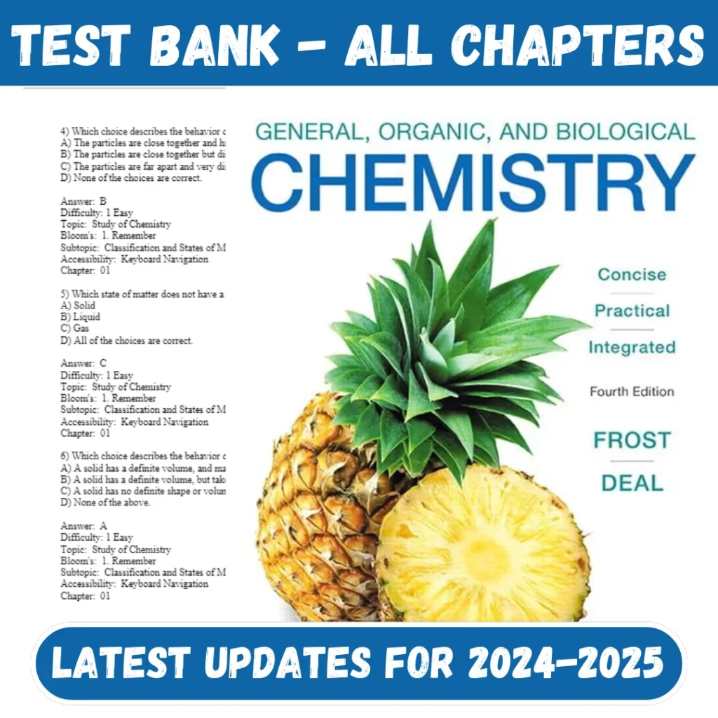 Test Bank General, Organic, and Biological Chemistry 4th Edition by Laura Frost and S. Deal