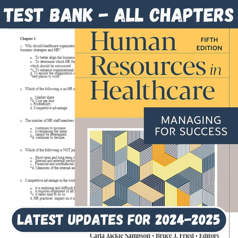 Test Bank Human Resources in Healthcare Managing for Success 5th Edition