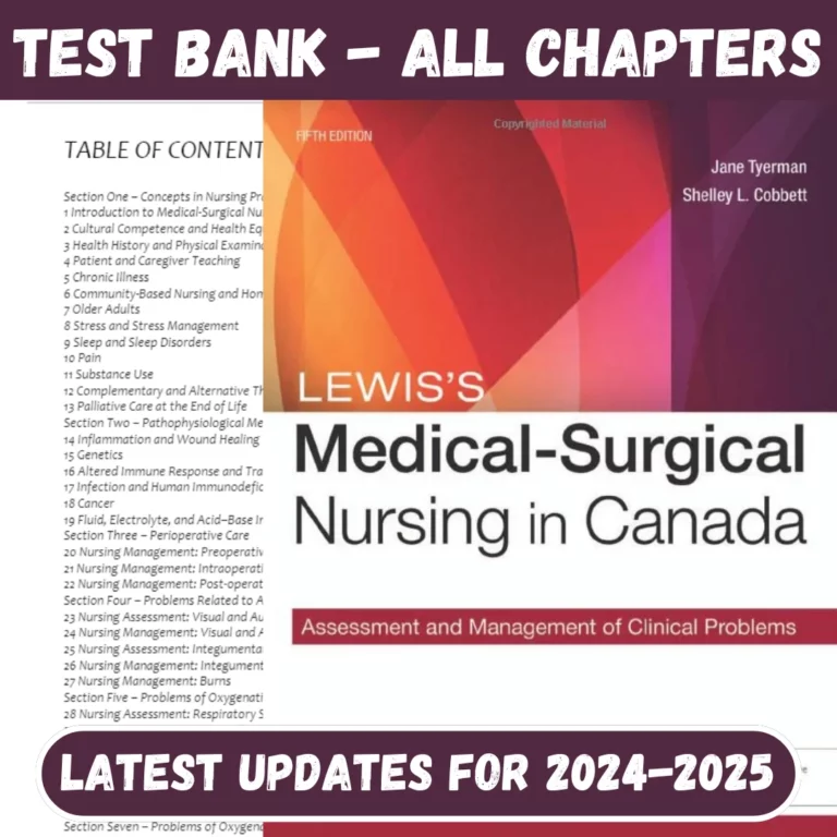 Test Bank Lewis's Medical Surgical Nursing in Canada, 4th Edition by Jane Tyerman, Shelley Cobbett