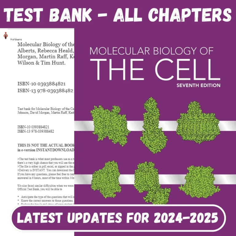 Test Bank Molecular Biology of the Cell 7th Edition by Bruce Alberts,