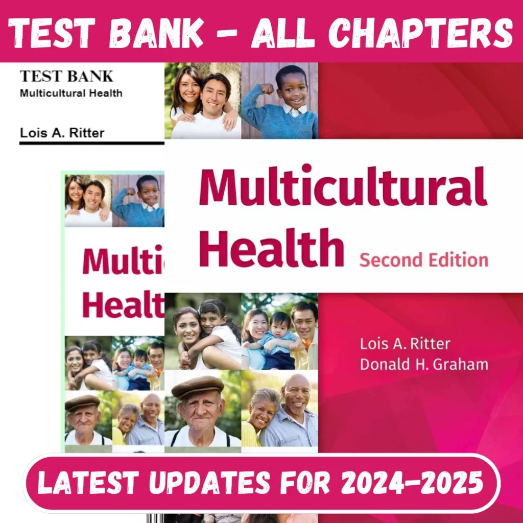 Test Bank Multicultural Health, 2nd Edition by Lois A. Ritter