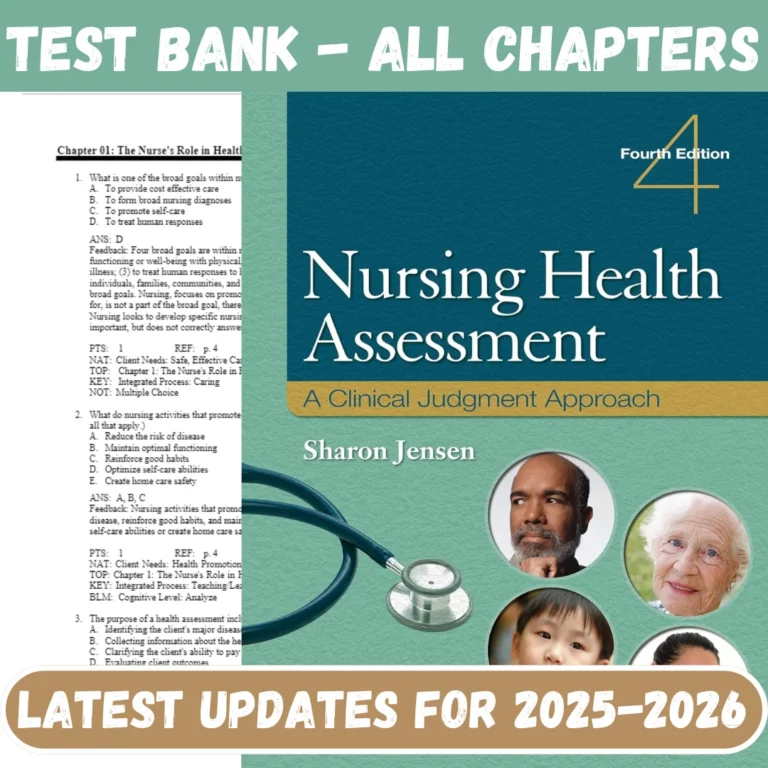 Test Bank Nursing Health Assessment A Clinical Judgment Approach, 4th Edition, Sharon