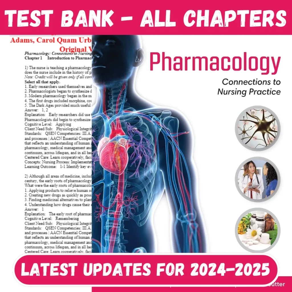 Test Bank Pharmacology Connections to Nursing Practice 5th