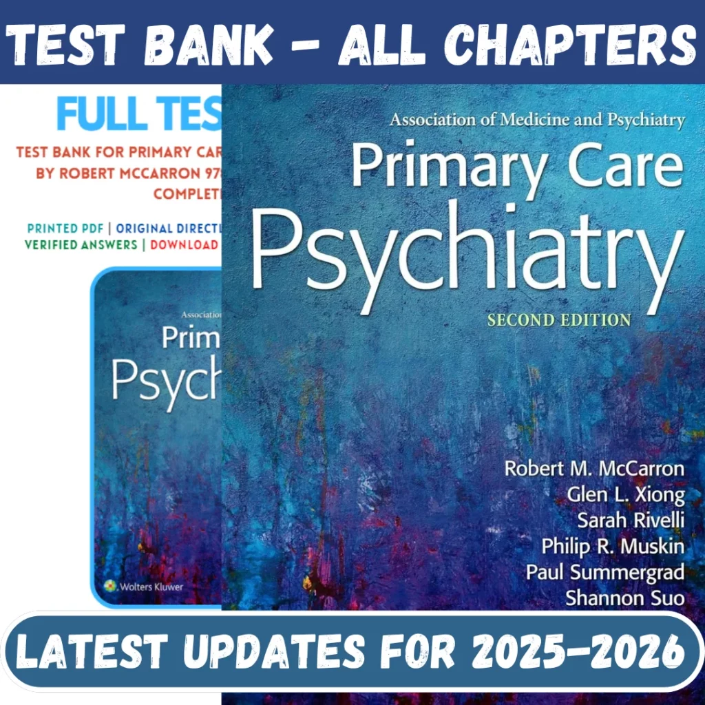 Test Bank Primary Care Psychiatry 2nd Edition McCarron