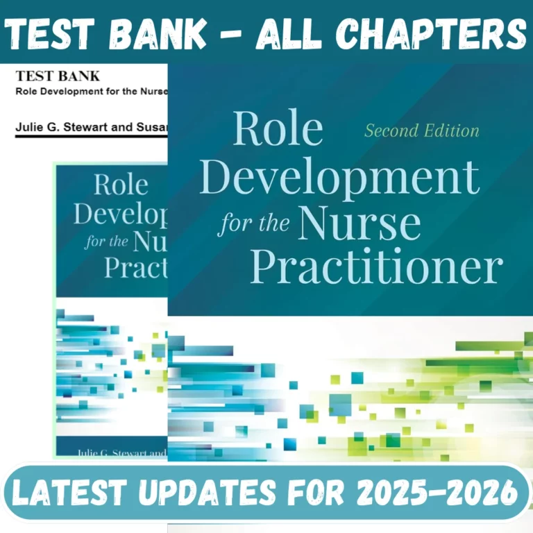 Test Bank Test Bank for Role Development for the Nurse