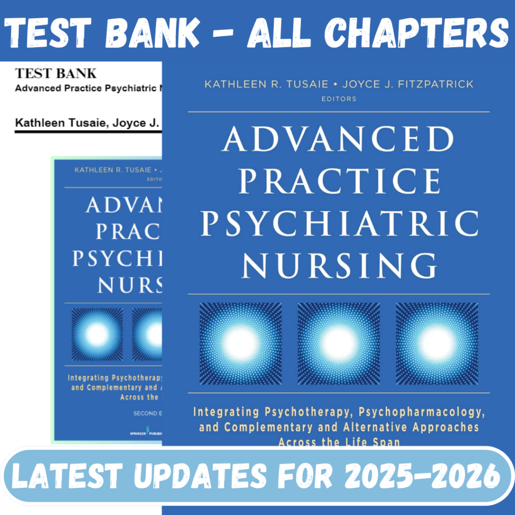 Test Bank for Advanced Practice Psychiatric Nursing 2nd Edition by Tusaie Fitzpatrick