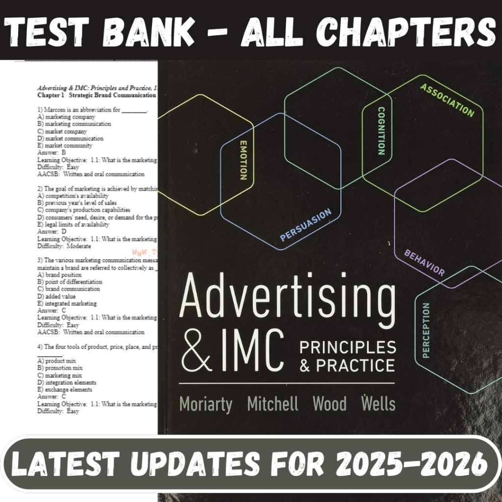 Test Bank for Advertising & Imc Principles And Practice, 11th Edition by Sandra Moriarty