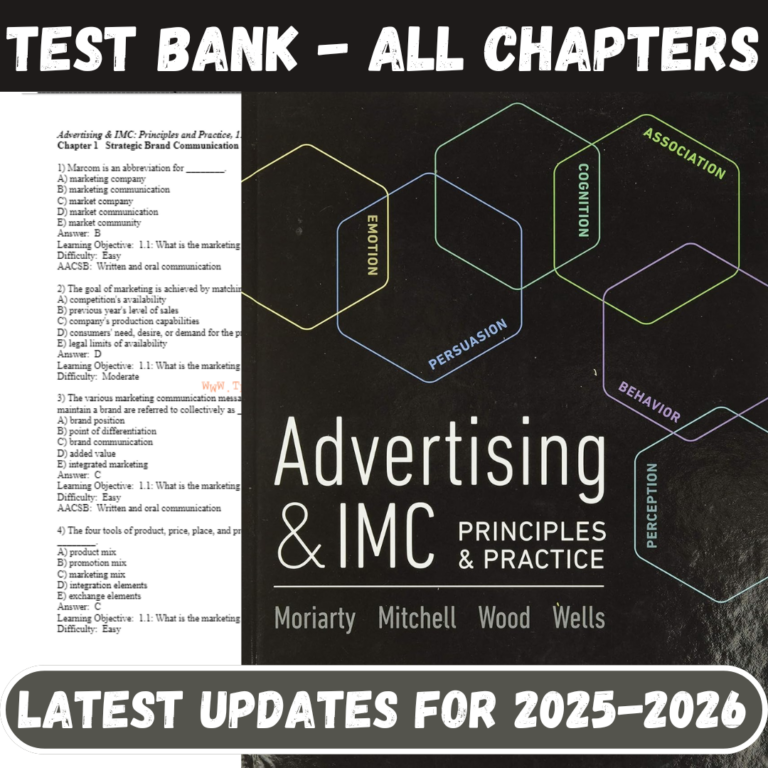 Test Bank for Advertising & Imc Principles And Practice, 11th Edition by Sandra Moriarty