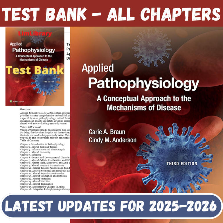 Test Bank for Applied Pathophysiology-A Conceptual Approach, 3rd Edition by Braun