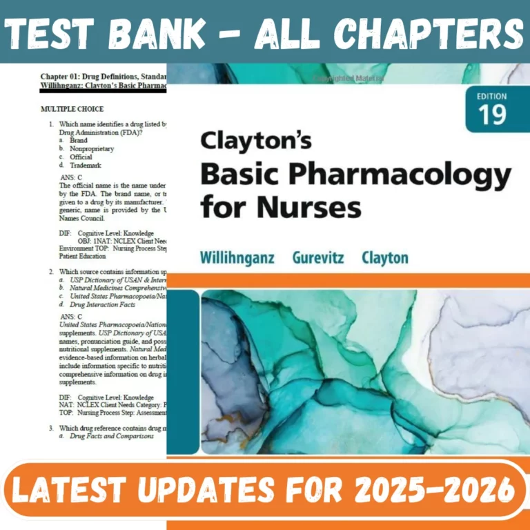 Test Bank for Claytons Basic Pharmacology for Nurses 19th Edition Michelle