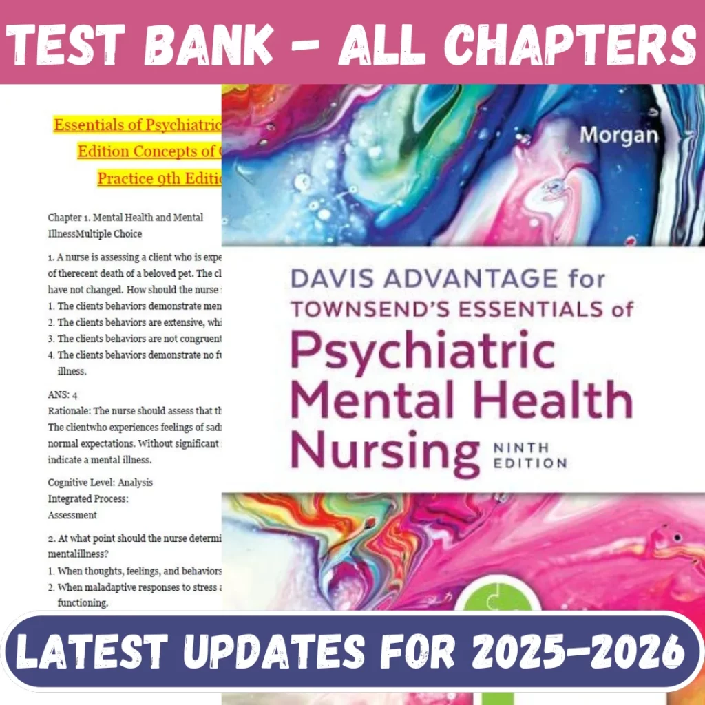 Test Bank for Davis Advantage for Townsends Essentials of Psychiatric