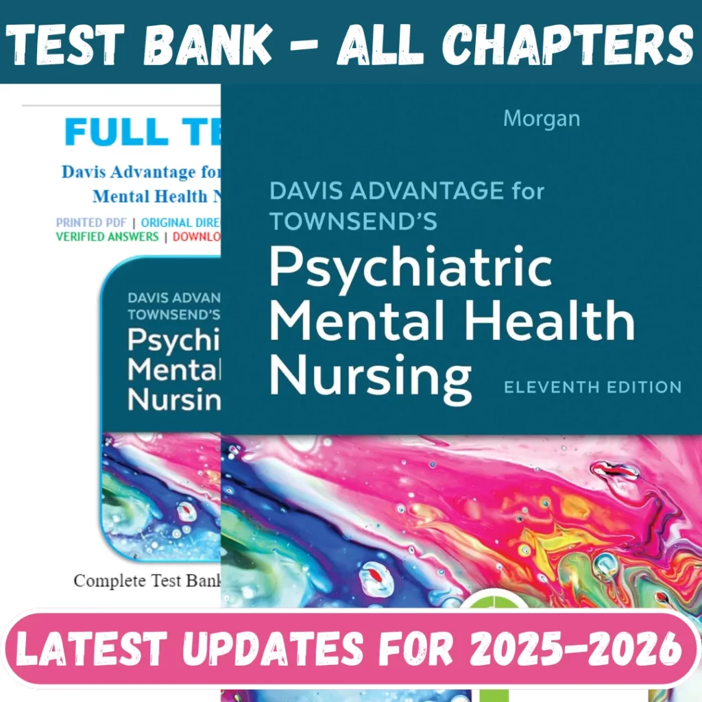 Test Bank for Davis Advantage for Townsend's Psychiatric Mental