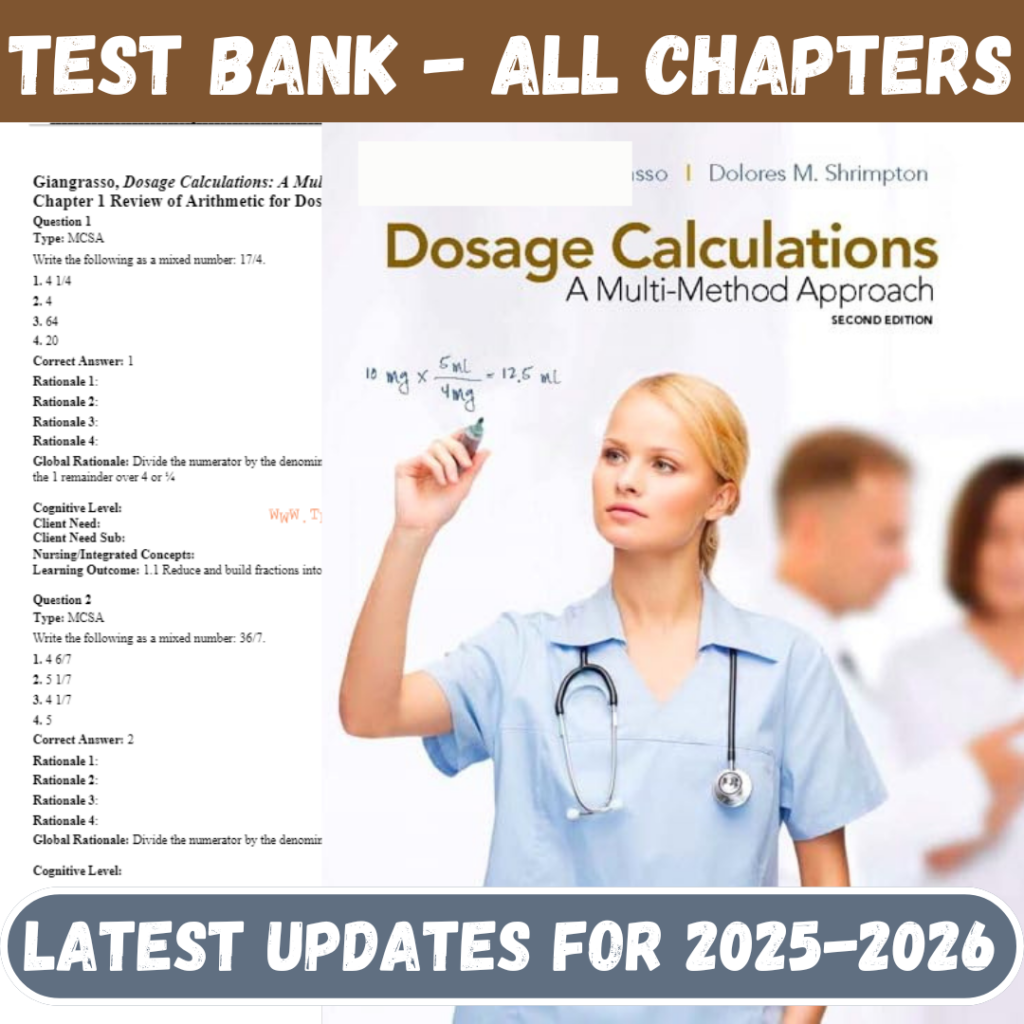 Test Bank for Dosage Calculations A Multi-Method Approach, 2nd Edition