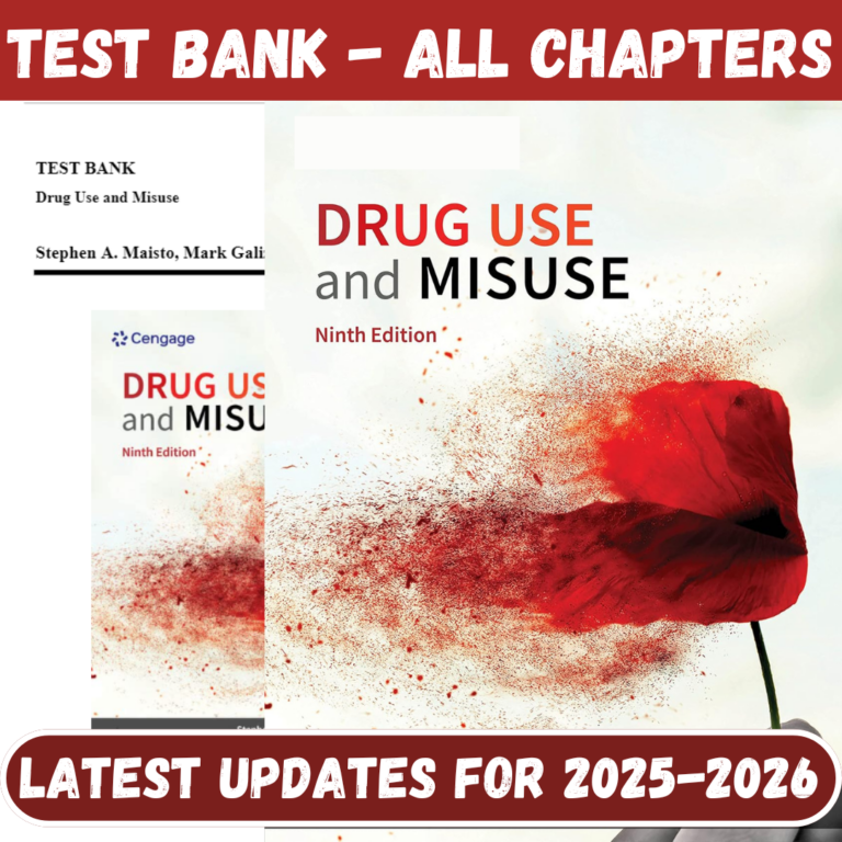 Test Bank for Drug Use and Misuse, 9th Edition by Maisto