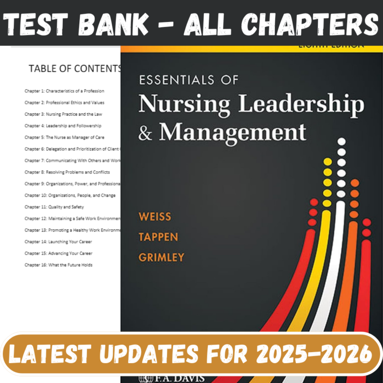 Test Bank for Essentials of Nursing Leadership & Management, 8th Edition