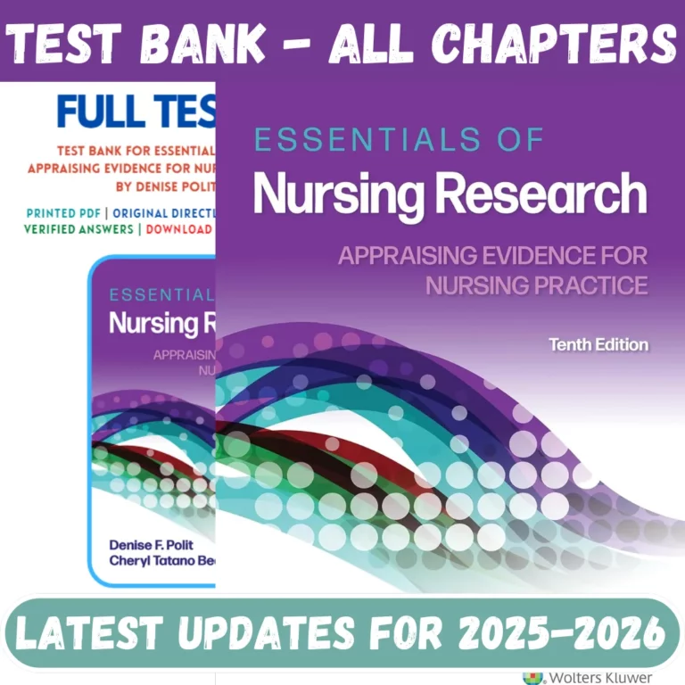 Test Bank for Essentials of Nursing Research Appraising Evidence