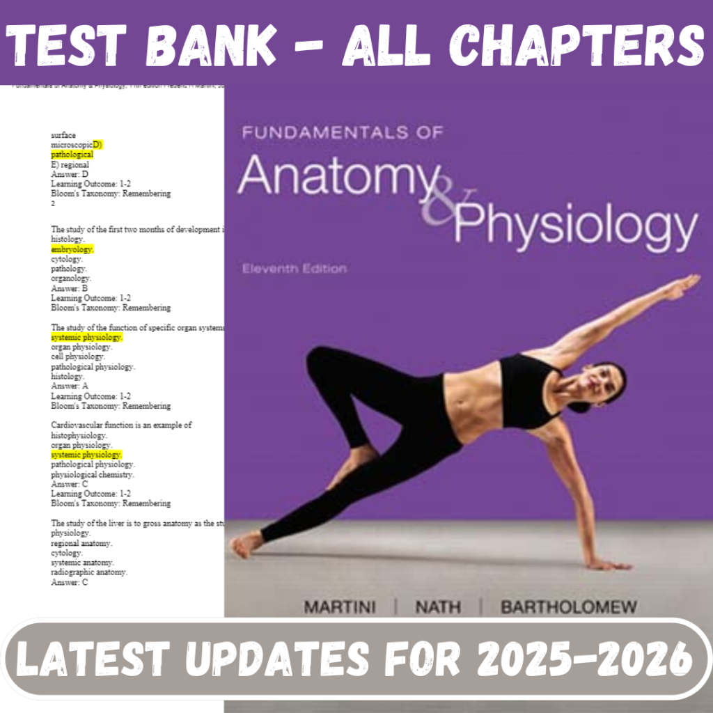 Test Bank for Fundamentals of Anatomy and Physiology 11th Edition by Nath Bartholomew Martini