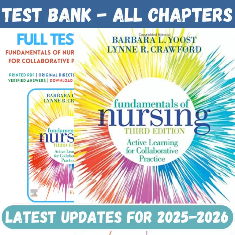 Test Bank for Fundamentals of Nursing Active Learning for Collaborative