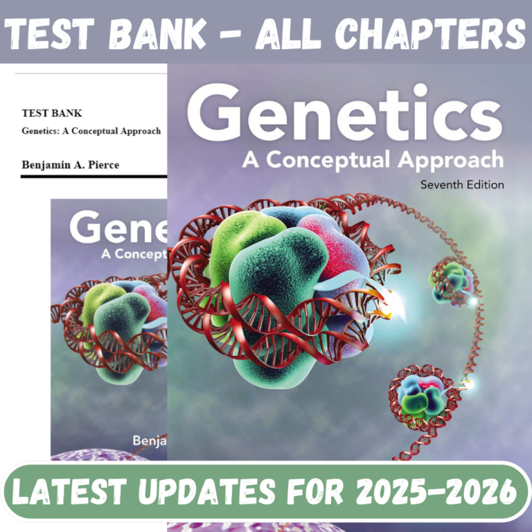 Test Bank for Genetics A Conceptual Approach, 7th Edition by Pierce