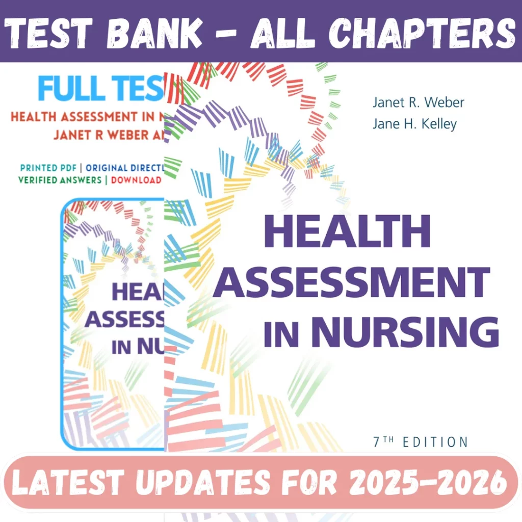 Test Bank for Health Assessment for Nursing Practice 7th Edition Janet R Weber