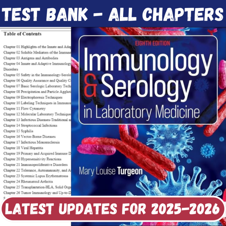 Test Bank for Immunology & Serology in Laboratory Medicine 8th Edition by Nancy Tkacs PhD RN