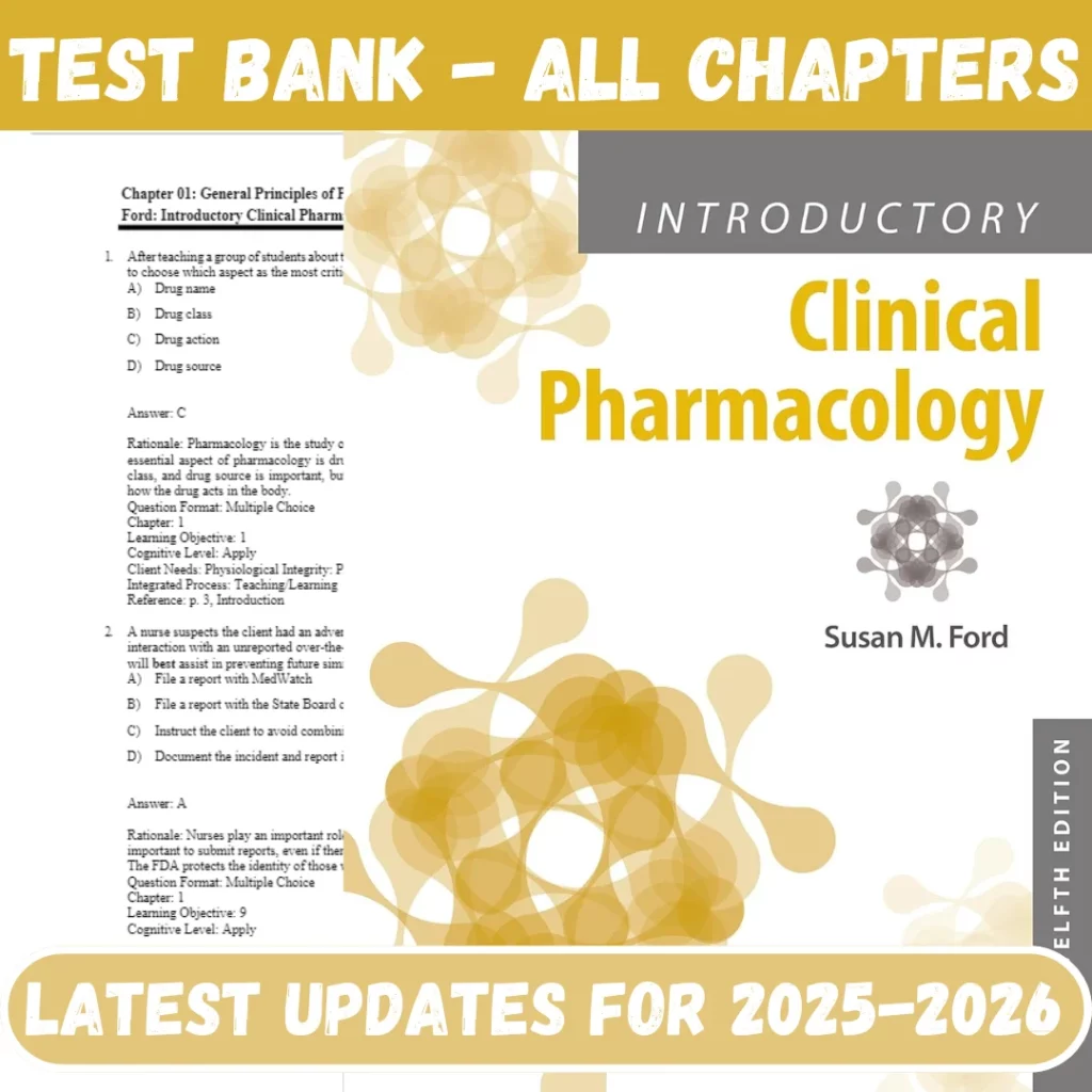 Test Bank for Introductory Clinical Pharmacology 12th Edition By Susan Ford