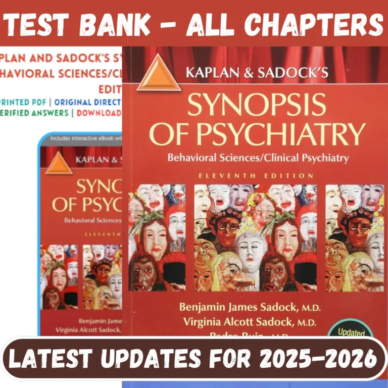 Test Bank for Kaplan and Sadock's Synopsis of Psychiatry 11th Edition