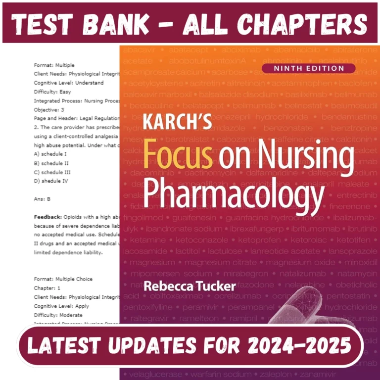 Test Bank for Karch's Focus on Nursing Pharmacology 9th Edition by Rebecca