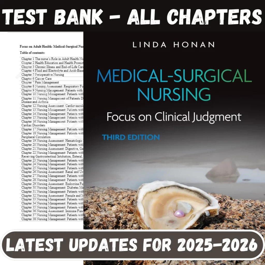 Test Bank for Medical-Surgical Nursing Focus on Clinical Judgment, 3rd Ed