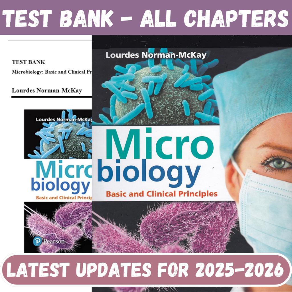 Test Bank for Microbiology Basic and Clinical Principles, 1st Edition by Norman-McKay