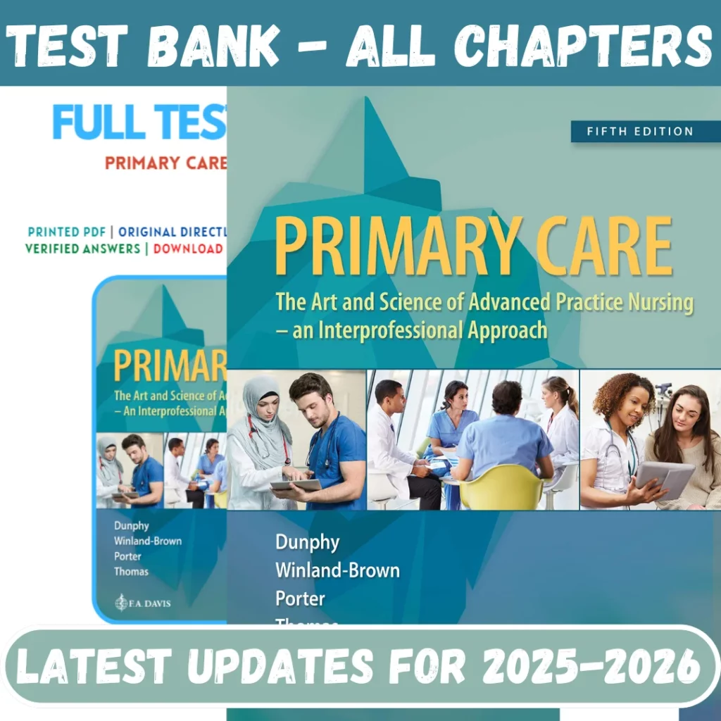 Test Bank for Primary Care Art and Science of Advanced Practice Nursing 5th Edition