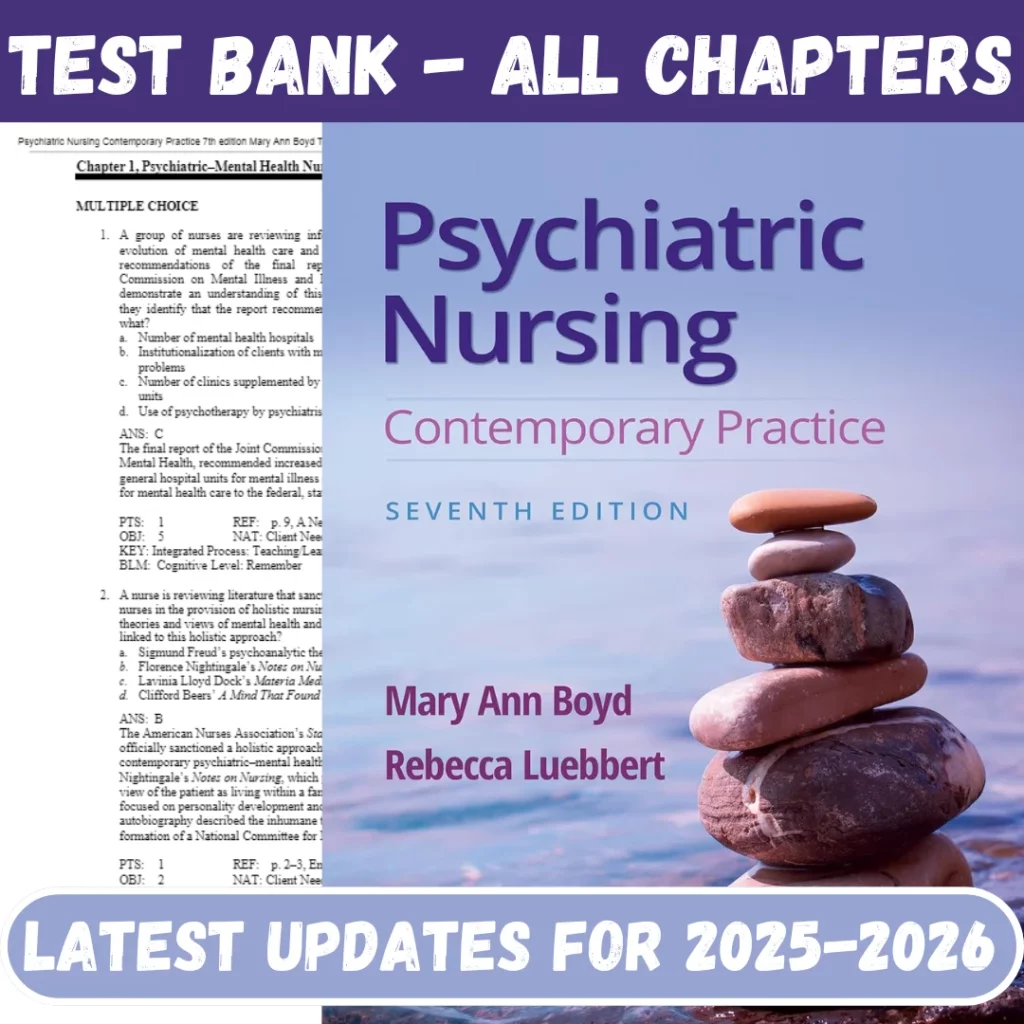 Test Bank for Psychiatric Nursing Contemporary Practice, 7th Edition