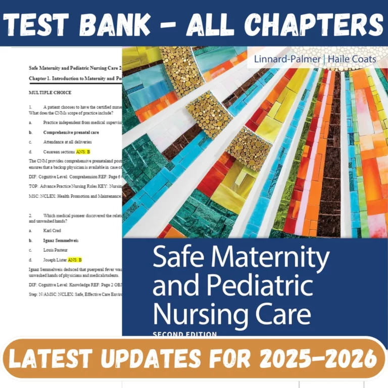 Test Bank for Safe Maternity and Pediatric Nursing Care 2nd Edition by Linnard-Palmer