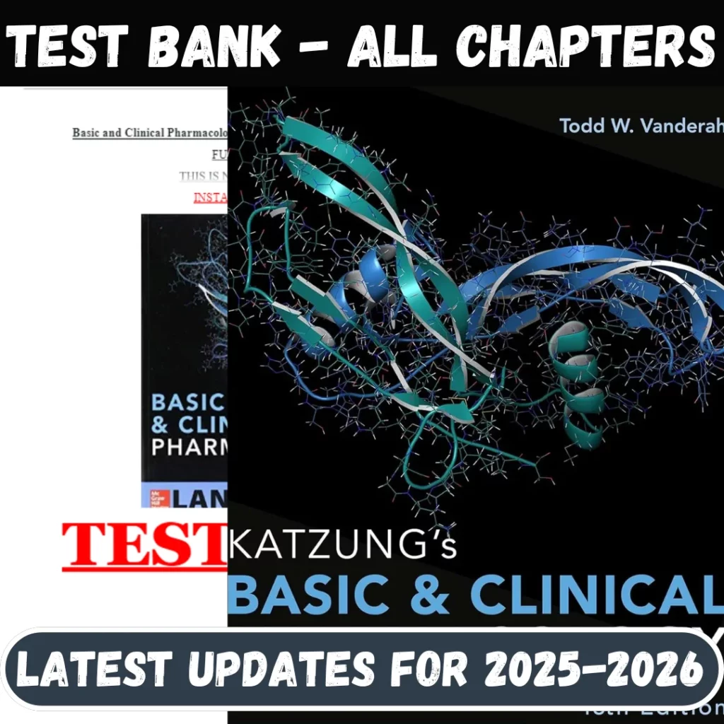 Test bank for Basic and Clinical Pharmacology 15th Edition Katzung All Chapters Included