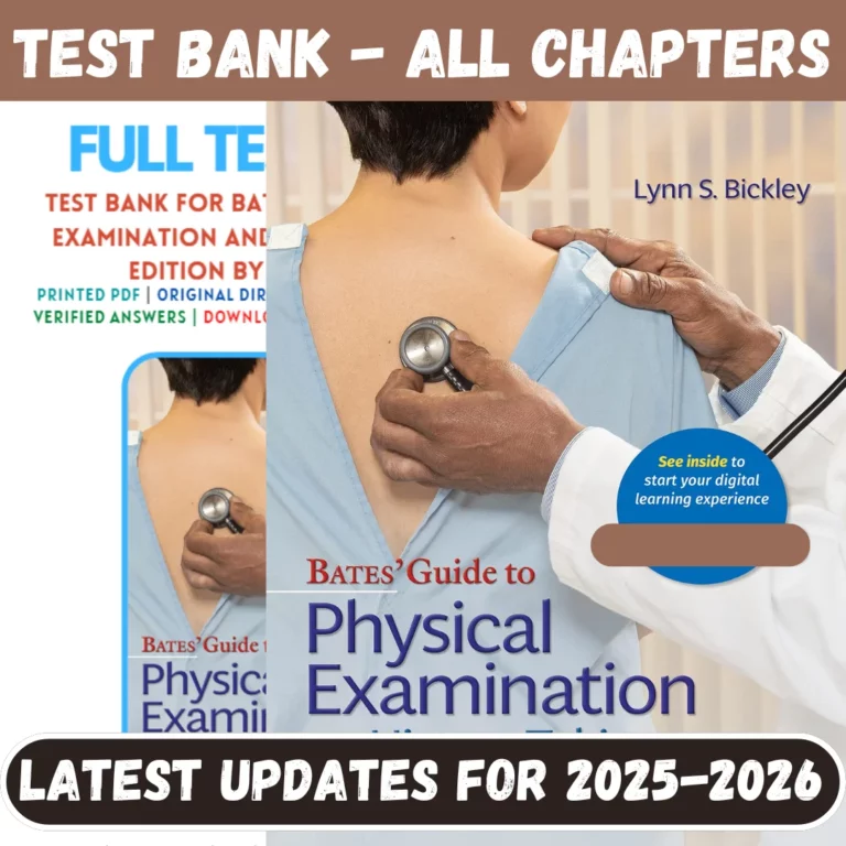 Test bank for Bates Guide To Physical Examination and History Taking 13th Edition Bickley All