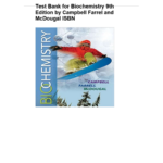 Biochemistry 9th Edition by Campbell Farrel and McDougal