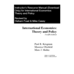 International Economics Theory and Policy, 12th Edition By Krugman